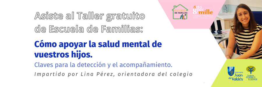 Taller de Familias el 10 de diciembre en Juan de Valdés