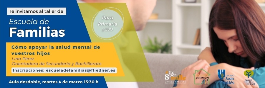 Taller: "Cómo apoyar la salud mental de vuestros hijos"